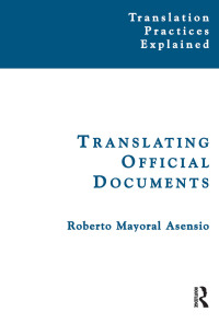 Imagen de portada: Translating Official Documents 1st edition 9781900650656
