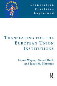 Immagine di copertina: Translating for the European Union 1st edition 9781900650489