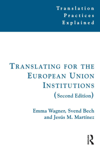 Imagen de portada: Translating for the European Union Institutions 2nd edition 9781138137257