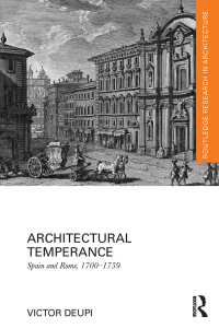 Imagen de portada: Architectural Temperance 1st edition 9781138229310