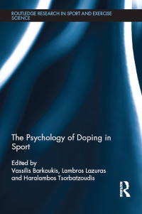 Imagen de portada: The Psychology of Doping in Sport 1st edition 9781138705197