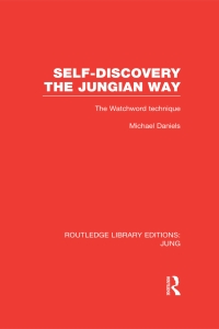 Titelbild: Self-Discovery the Jungian Way (RLE: Jung) 1st edition 9781138795181