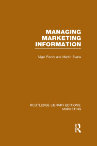 Cover image: Managing Marketing Information (RLE Marketing) 1st edition 9781138980310