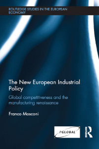 Imagen de portada: The New European Industrial Policy 1st edition 9781138792821