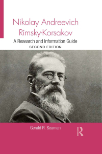 Immagine di copertina: Nikolay Andreevich Rimsky-Korsakov 2nd edition 9780415810111