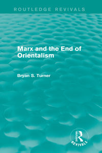 Imagen de portada: Marx and the End of Orientalism (Routledge Revivals) 1st edition 9781138792616