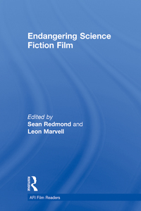 表紙画像: Endangering Science Fiction Film 1st edition 9781138792623