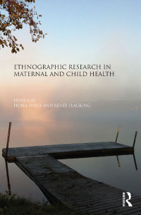 Cover image: Ethnographic Research in Maternal and Child Health 1st edition 9781138792227