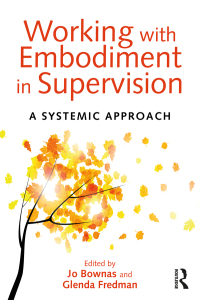 Titelbild: Working with Embodiment in Supervision 1st edition 9781138024298