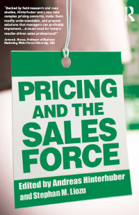 صورة الغلاف: Pricing and the Sales Force 1st edition 9781138791886