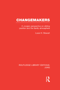 Cover image: Changemakers (RLE: Jung) 1st edition 9781138791855