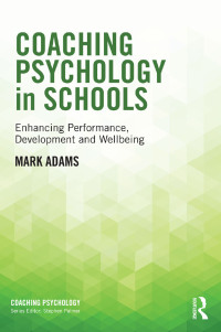 Cover image: Coaching Psychology in Schools 1st edition 9781138776012