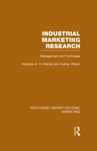 Cover image: Industrial Marketing Research (RLE Marketing) 1st edition 9781138791633