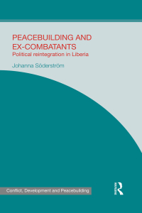 Imagen de portada: Peacebuilding and Ex-Combatants 1st edition 9780367599966