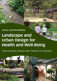 صورة الغلاف: Landscape and Urban Design for Health and Well-Being 1st edition 9780415843515