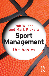 Cover image: Sport Management: The Basics 1st edition 9781138791176