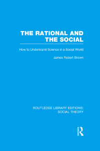Imagen de portada: The Rational and the Social 1st edition 9781138784109