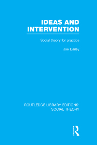 Imagen de portada: Ideas and Intervention (RLE Social Theory) 1st edition 9781138790605