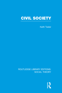 Cover image: Civil Society (RLE Social Theory) 1st edition 9781138782273