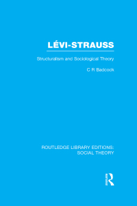 Cover image: Levi-Strauss (RLE Social Theory) 1st edition 9781138784253