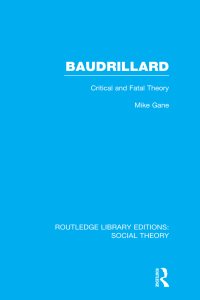 Cover image: Baudrillard (RLE Social Theory) 1st edition 9781138782037