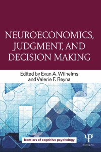 Imagen de portada: Neuroeconomics, Judgment, and Decision Making 1st edition 9781848726598