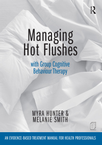 Omslagafbeelding: Managing Hot Flushes with Group Cognitive Behaviour Therapy 1st edition 9781138026148