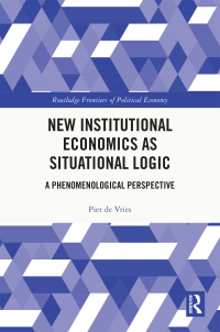 Imagen de portada: New Institutional Economics as Situational Logic 1st edition 9781138790384