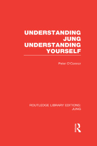 Imagen de portada: Understanding Jung Understanding Yourself 1st edition 9781138790070