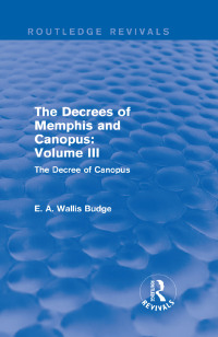 Imagen de portada: The Decrees of Memphis and Canopus: Vol. III (Routledge Revivals) 1st edition 9781138789760