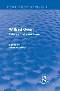 Cover image: Wilfred Owen (Routledge Revivals) 1st edition 9781138789616
