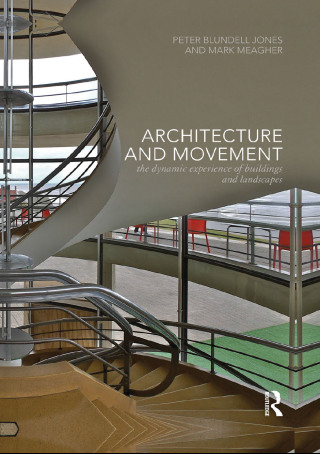 صورة الغلاف: Architecture and Movement 1st edition 9780415725354