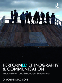 Imagen de portada: Performed Ethnography and Communication 1st edition 9781138789012