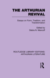 Titelbild: The Arthurian Revival 1st edition 9781138997677