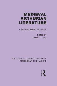 صورة الغلاف: Medieval Arthurian Literature 1st edition 9781138980785