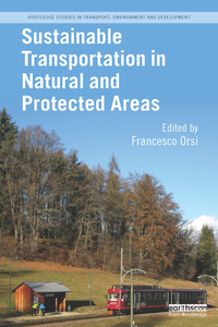 Imagen de portada: Sustainable Transportation in Natural and Protected Areas 1st edition 9780815395355