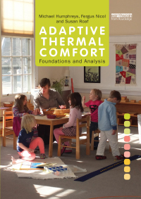 Cover image: Adaptive Thermal Comfort: Foundations and Analysis 1st edition 9780367598242