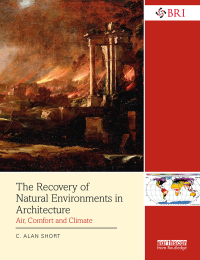 صورة الغلاف: The Recovery of Natural Environments in Architecture 1st edition 9780415824408
