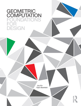 Imagen de portada: Geometric Computation: Foundations for Design 1st edition 9780415811965