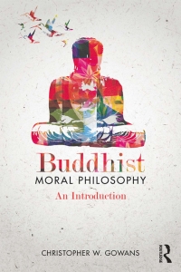 Cover image: Buddhist Moral Philosophy 1st edition 9780415890663