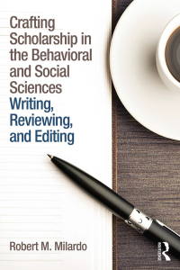 Imagen de portada: Crafting Scholarship in the Behavioral and Social Sciences 1st edition 9781138787834