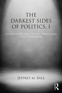 Cover image: The Darkest Sides of Politics, I 1st edition 9781138785618