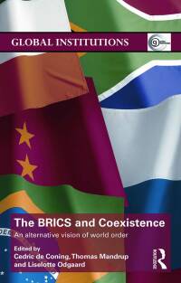 Cover image: The BRICS and Coexistence 1st edition 9780415791113