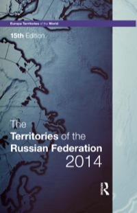 表紙画像: The Territories of the Russian Federation 2014 15th edition 9781857437188