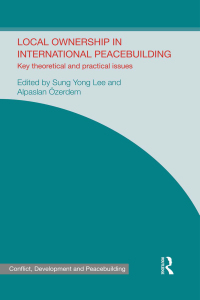 Omslagafbeelding: Local Ownership in International Peacebuilding 1st edition 9780367599317