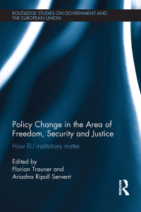 Imagen de portada: Policy change in the Area of Freedom, Security and Justice 1st edition 9781138237742