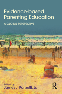 Cover image: Evidence-based Parenting Education 1st edition 9781848725904