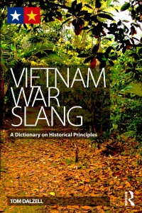 Imagen de portada: Vietnam War Slang 1st edition 9780415839402