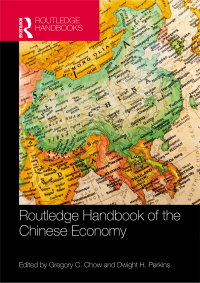 Cover image: Routledge Handbook of the Chinese Economy 1st edition 9780367867669