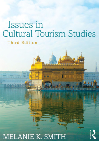 Cover image: Issues in Cultural Tourism Studies 3rd edition 9781138785694